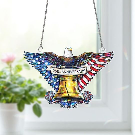 Discover USA 250th Anniversary Suncatcher Bald Eagle Liberty Bell Window Decor Patriotic American Semiquincentennial Gift Stained Glass Acrylic