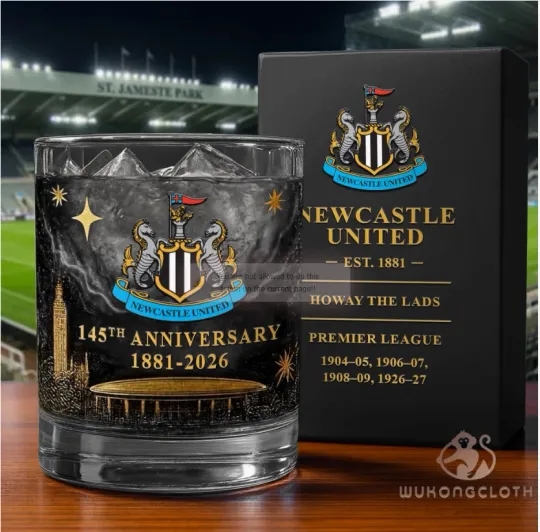 Discover Newcastle United 145th Anniversary 1881-2026 Whiskey Glass