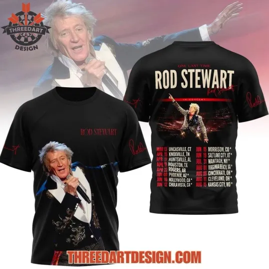 Discover One Last Time Rod Stewart AOP 3D T-Shirt