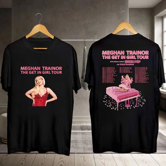 Discover Tour 2026 Meghan Trainor The Get In Girl Shirt, Meghan Trainor Concert, Meghan Trainor Fan Gift, Meghan Trainor Merch, Meghan Trainor Tee