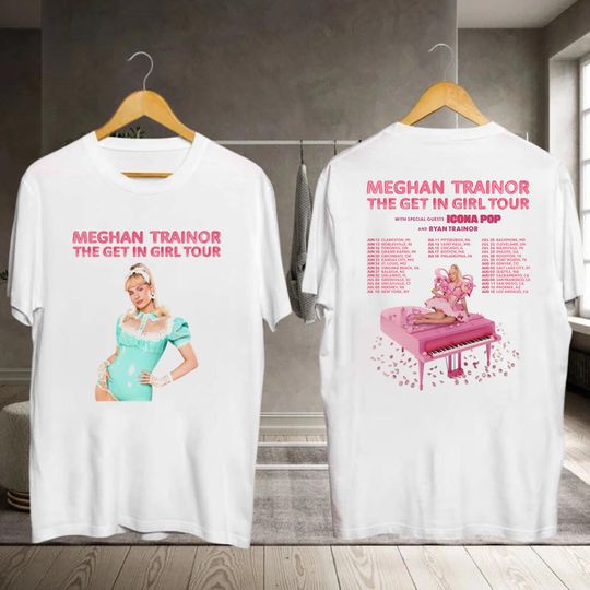 Discover Meghan Trainor Shirt, Meghan Trainor Tour 2026 Shirt, Meghan Trainor Fan Gift, Meghan Trainor Merch, Meghan Trainor The Get In Girl Tour