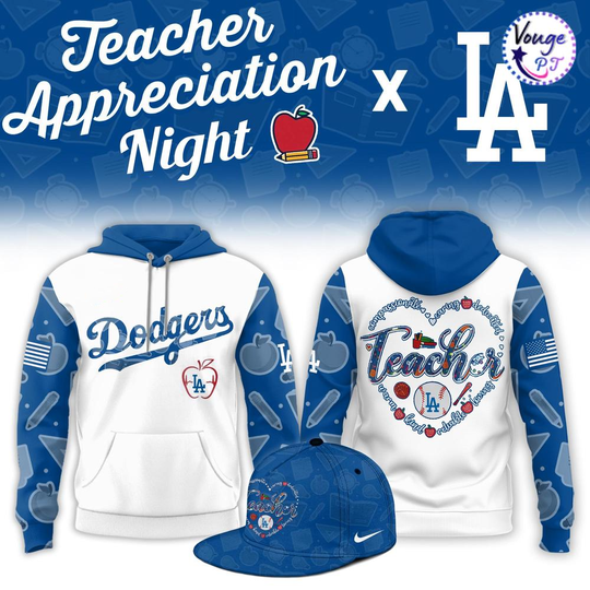 Los Angeles Dodgers Teacher Appreciation Night Hoodie