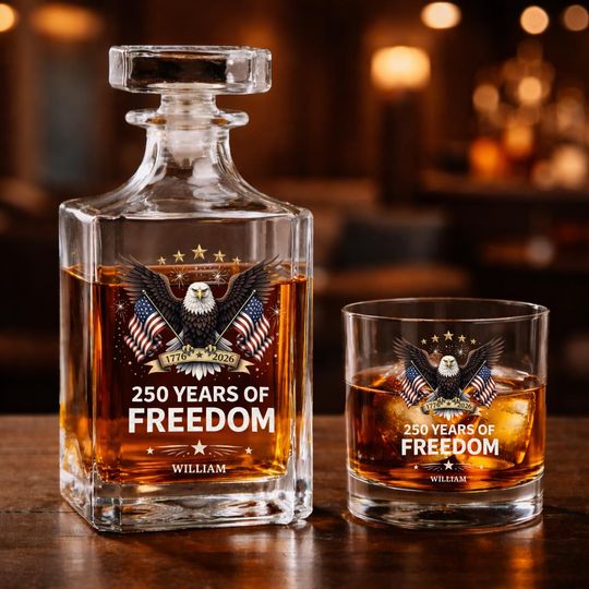 Discover Custom 250Years of Freedom Whiskey Decanter Set, 17762026 Commemorative Patriotic Gift, American Eagle Whiskey Glass, US Semiquincentennial