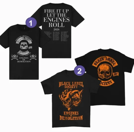Discover Black Label Society 2026 Engines Of Demolition Black Tour T-Shirt, FAST SHIP