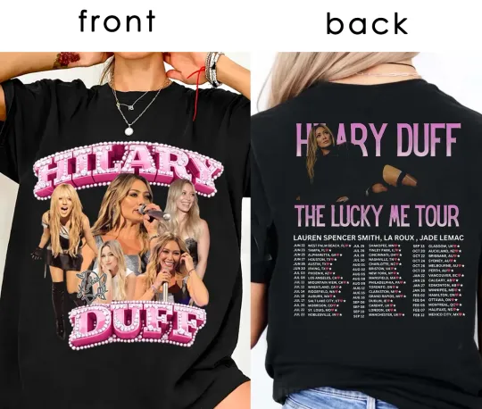 Discover The Lucky Me Hilary Duff Tour 2026 T-Shirt Unisex MK943