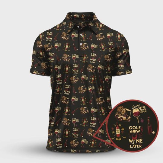 Discover Golf Now Wine Later Golf Shirt, Funny Golf Shirt, Wine And Golf Pattern Polos