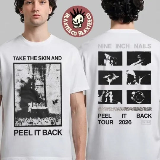 Discover Nine Inch Nails Peel It Back Tour 2026 Merch Take The Skin T-Shirt