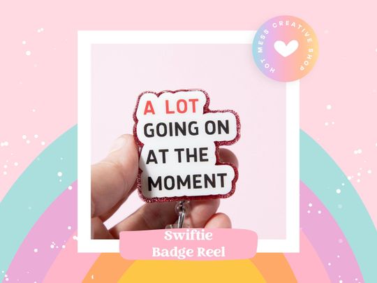 A Lot Going on at the Moment Badge Reel, Midnights, Retractable Badge Reel, Interchangeable Badge Reel, Funny Badge Reel