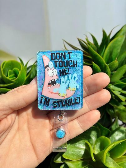 Funny Badge Reel, Don't Touch Me I'm Sterile, Medical ID Holder, Custom Retractable Badge Reel, Glitter Badge Reel, ER ID Clip
