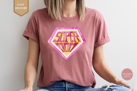 Discover Super Mom Shirts, Mother's Day Shirt, Super Mother Tee, Super Mom Gift Shirt, Mother's Day Gift, Supermom Shirt