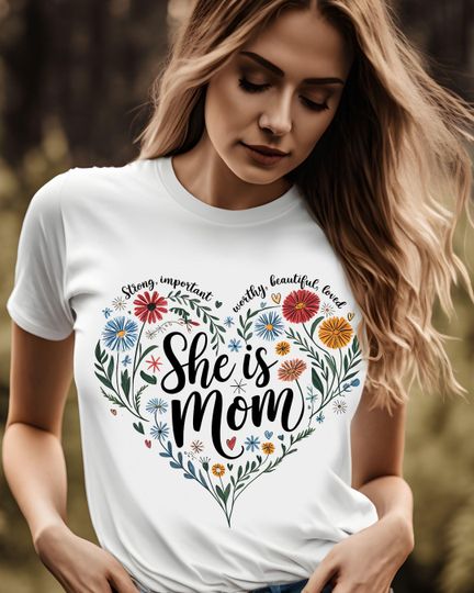 Discover She Is Mom heart floral design T-Shirt | Mother's Day Tee