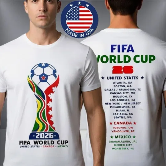 FIFA World Cup 2026 USA Host Cities Schedule Double Sided Unisex T-Shirt