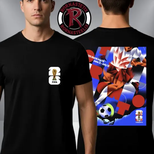 Discover Fifa World Cup 2026 Toronto Host City On July 11 To July 19 T-Shirt