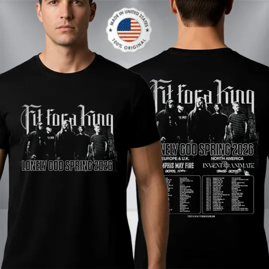 Discover Fit For A King Lonely God Spring 2026 Tour Dates Unisex Double Sided T-shirt