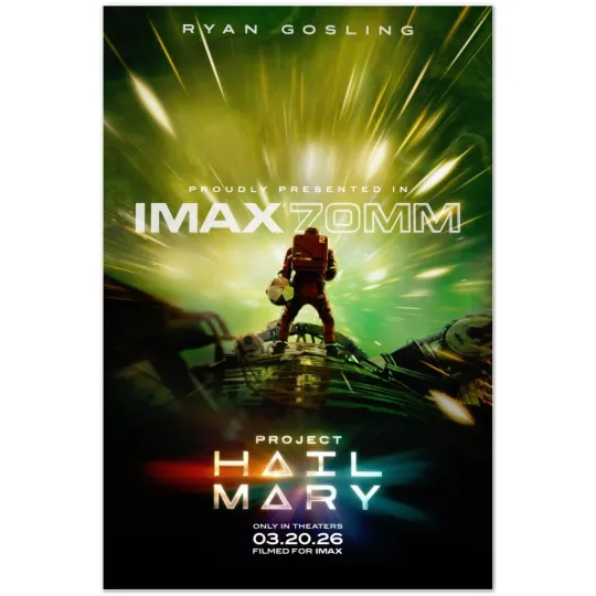 Discover Project Hail Mary IMAX Movie March 20 2026 Sci Fi Poster