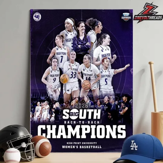 Discover High Point Team Panthers Back To Back 2026 Women’s Basketball Champions Poster