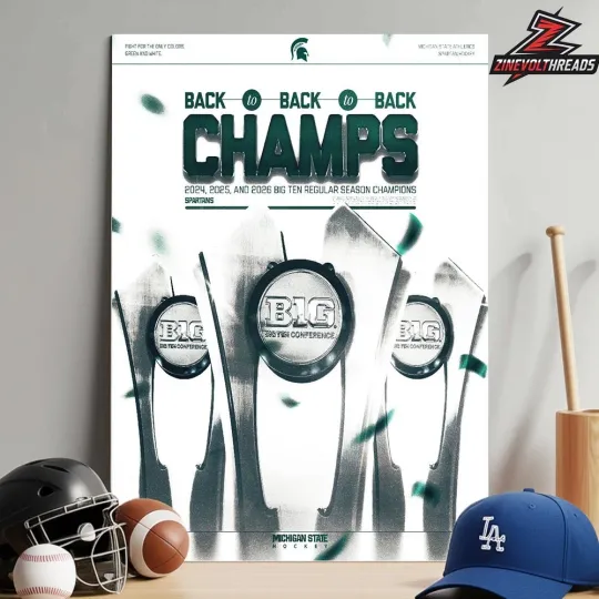 Discover Michigan Stat3 Team Sp@rt@ns Are Back To Back Champions 2026 Poster