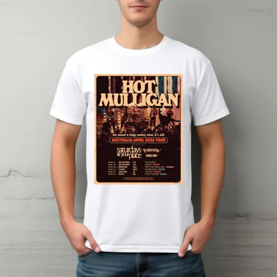 Discover Hot Mulligan Australia April 2026 Tour Poster Unisex T-Shirt, Gift For Fan