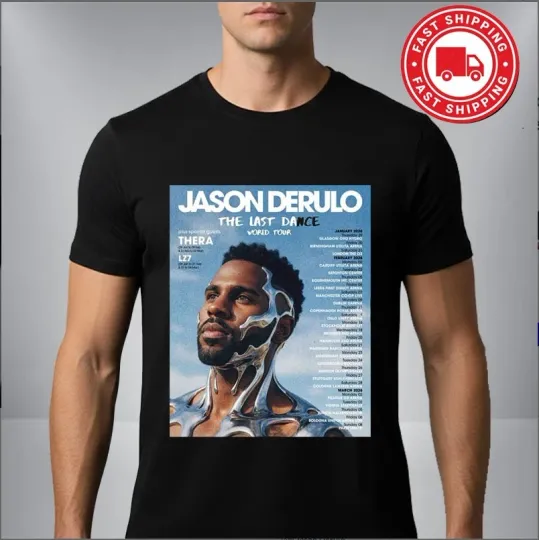 Discover Jason Derulo The Last Dance World Tour 2026 Schedule Dates Unisex T-Shirt