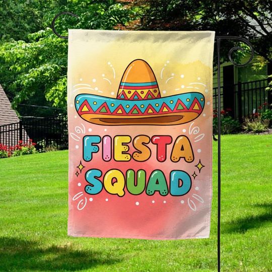 Discover Fiesta Squad Garden Flag, Cinco De Mayo Decor, Mexican Fiesta Party Decoration, Sombrero Flag, Funny Outdoor Garden Flag  AYCD22