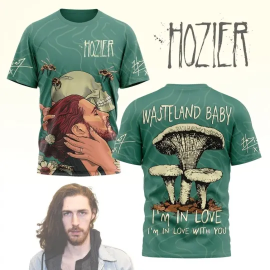 Discover Hozier Wasteland Baby I’m In Love With You 3D T-shirt