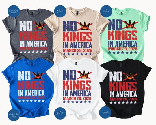 Discover No Kings in America March 28 2026 Shirt, Patriotic Protest Tee, Nope Crown No Kings Protest Shirt, Anti Trump Political Shirt, Activism Tee