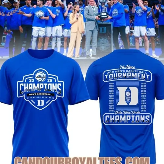 Discover Duke Blue Devil 2026 ACC Men’s Basketball Tournament Champions 3D T-Shirt