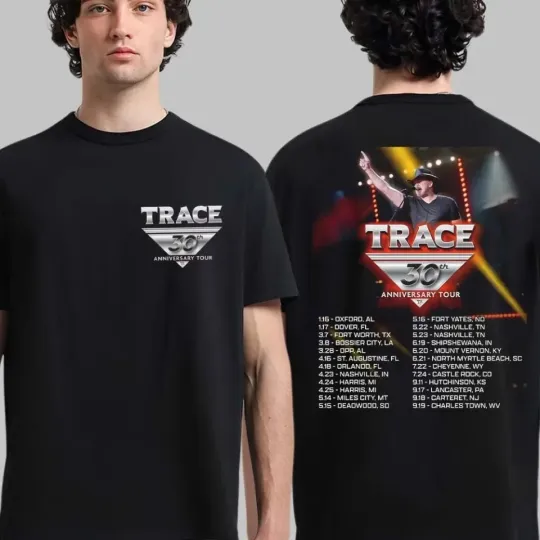 Discover Trace Adkins 30th Anniversary Tour 2026 North America City Dates Two Sided Shirt