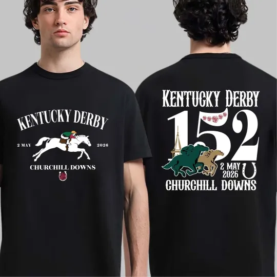 Discover Kentucky Derby 2026 T Shirt Unisex, 152stDerby, Horse Racing Lover