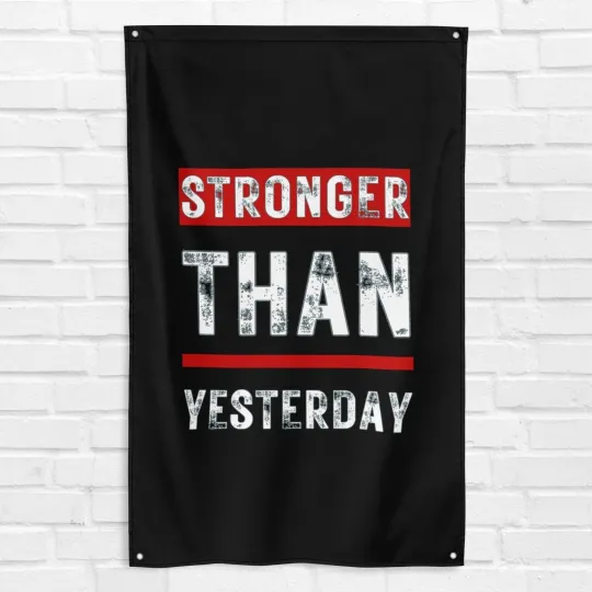 Discover Stronger Than Yesterday Gym Flag Fitness Weightlifting Banner