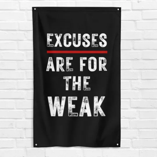 Discover Excuses Are For The Weak Gym Flag Fitness Motivational Banner