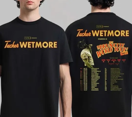 Discover Tucker Wetmore The Brunette World Tour Part 2 2026 North America T-Shirt