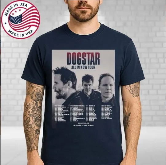 Discover Dogstar All In Now Tour 2026 Cities List Highland CA May 28 Unisex T-Shirt Band