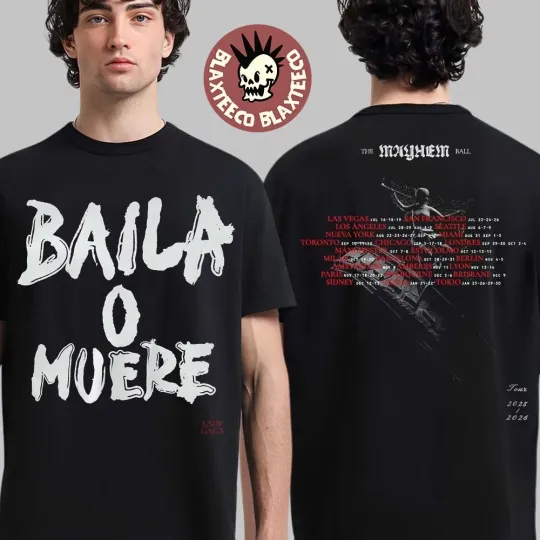 Discover Ld ga The Mayhem Ball Tour 2025 2026 Baila O Muere Spain T-Shirt
