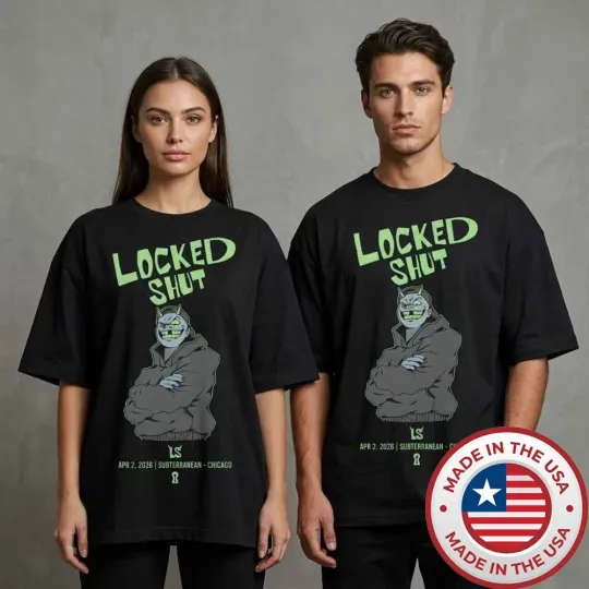 Discover Locked Shut Spring Tour 2026 April 2 2026 Subterranean Chicago IL T-Shirt