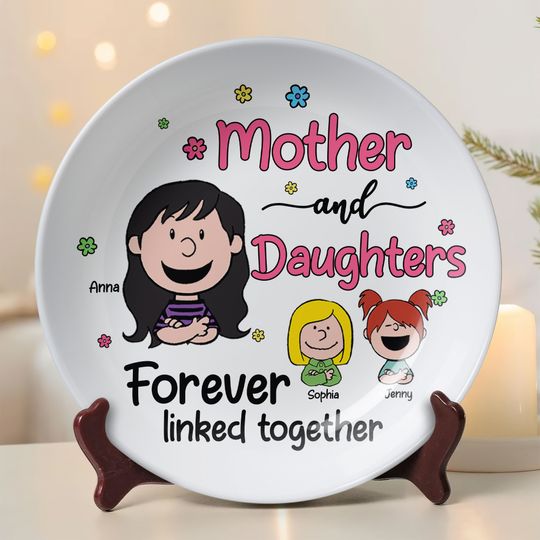 Discover Personalized Gifts For Mom Ceramic Round Plate 03totn080325hh Mother And Daughters Forever Linked