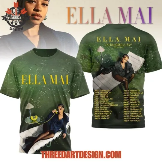 Discover Ella Mai Do You Still Love Me Tour 2026 3D T-Shirt