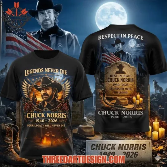 Discover Legend Never Die Chuck Norris 1940 – 2026 Your Legacy Will Never Die 3D T-Shirt