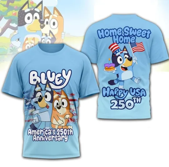 Discover BlueyDad America’s 250th Anniversary 3D T-Shirt All Sizes