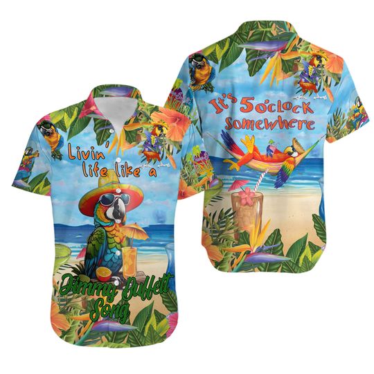 Livin’ Life Like A Song Jimmy Buffett It’s 5 o’clock Some Where Hawaiian Shirt, Jimmy Buffett Fan Gift, Parrothead Island