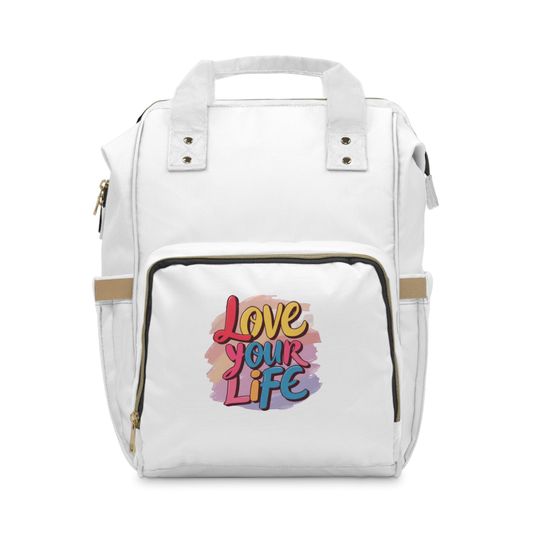 Discover "Love Your Life" Diaper Backpack
