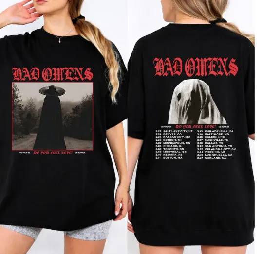 Bad Omens Do You Feel Love Tour 2026 Double Sided T-Shirt