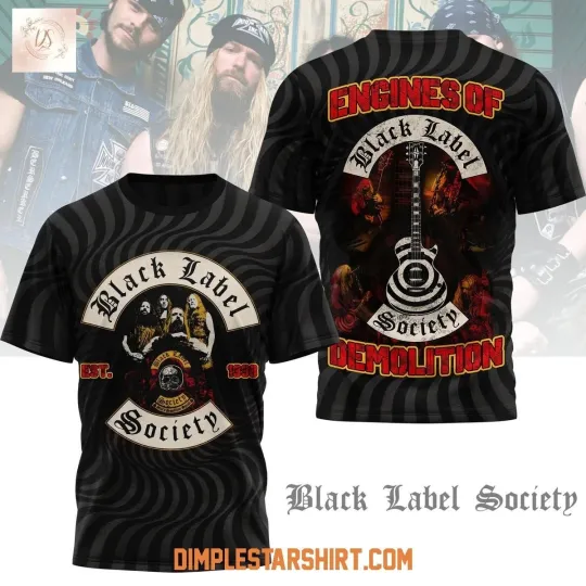 Discover Black Label! Society Engines Of Demolition 3D T-Shirt S-5XL