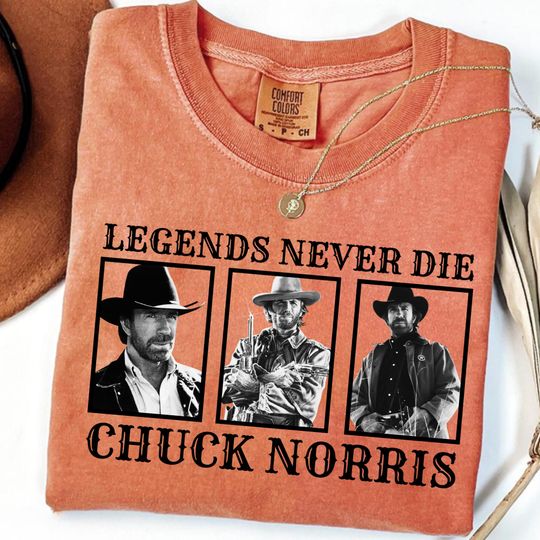 Comfort Colors Chuck Norris Legends Never Die Shirt