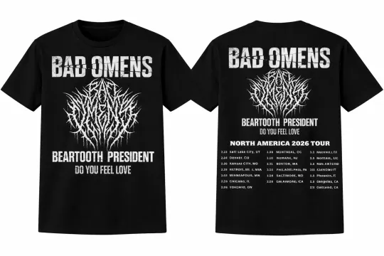 Bad Omens 2026 Tour T-Shirt Beartooth President Metal Band