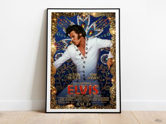 Discover Elvis, Baz Luhrmann, Austin Butler, Tom Hanks, 2022 - High Quality Movie Poster