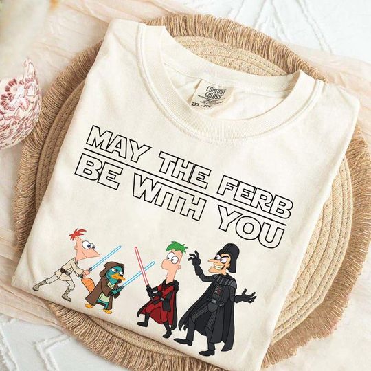 Discover Funny May the Ferb Be With You Shirt, Disney Galaxy's Edge Family 2026 Trip Shirt