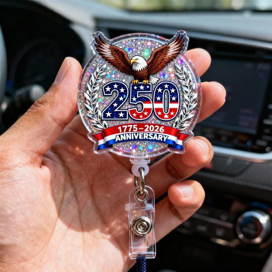 250th Anniversary Badge Reel, Patriotic Eagle ID Holder, 17762026 Semiquincentennial Nurse Gift