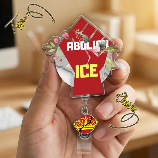 Discover Abolish I.C.E Now Badge Reel, Fist of Resistance ID Holder with Crown Charm, Social Justice Nurse Badge, Human Rights Activist Gift JDJQ11