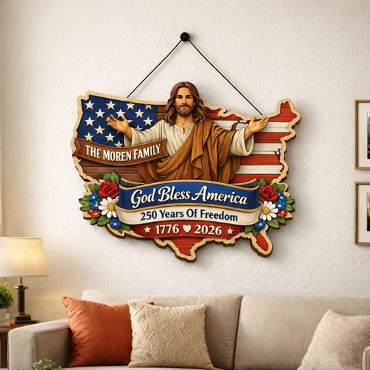 America 250th Anniversary Wood Sign, God Bless America 250 Years Of Freedom Sign, Jesus USA Map Wooden Sign, 1776-2026 Freedom Decor